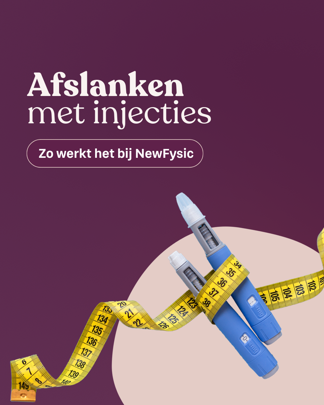 Afslanken met injecties: Zo werkt het bij NewFysic